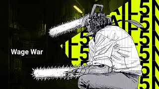 Wage War  NAIL5 AMV [upl. by Hebert223]