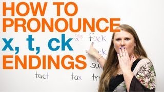 Pronunciation  words ending with X T CK [upl. by Eiliak]