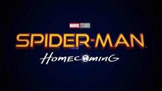 Main Theme Opening  SpiderMan Homecoming EXTENDED HQ [upl. by Capp]