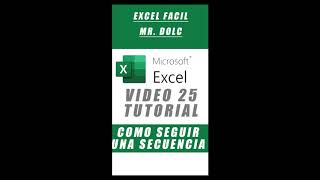 COMO SEGUIR SECUENCIAS EN EXCEL EXPLICADO [upl. by Ansilma525]