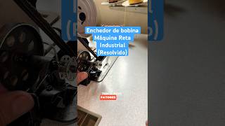 Enchedor de bobina máquina reta industrial costureira costura costuracriativa sewing [upl. by Kelula]