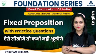 FCI Recruitment 2022  Fixed Preposition with Practice Questions  English by Rupam Chikara [upl. by Harvard]