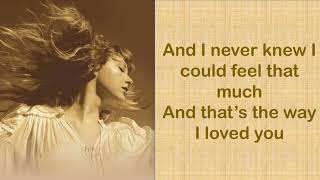 THE WAY I LOVED YOU  Taylor Swift Taylors Version Lyrics [upl. by Hanavas758]