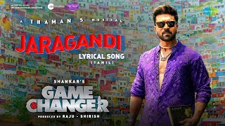 Jaragandi  Lyrical  Game Changer Tamil  Ram Charan  Kiara Advani  Shankar  Thaman S [upl. by Eedyaj843]