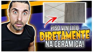 PISO VINÍLICO NA CERÂMICA🚨VOCÊ PRECISA SABER🚨Pode instalar O que acontece se fizer isso [upl. by Riatsila]