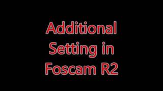 Foscam R2 quick installation video [upl. by Reeve563]