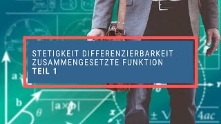 Stetigkeit Differenzierbarkeit zusammengesetzte Funktion 1 [upl. by Peterson]