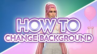 How to CHANGE your Sims 4 CAS BACKGROUND  BEST custom content backgrounds [upl. by Aiclef]