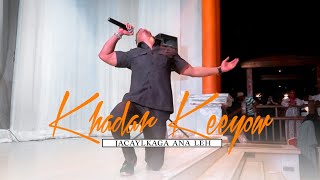 KHADAR KEEYOW 2024  JACAYLKAGA ANA LEH  OFFICIAL VIDEO [upl. by Noerb955]