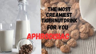 HOW TO MAKE THE MOST NUTRITIOUS TIGER NUT DRINK AT HOME youtube youtubevideo [upl. by Evander99]