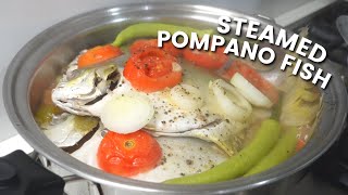 Steamed Pompano Recipe NAPAKA DALI LANG LUTUIN 🐟 Pompano Fish Recipe [upl. by Brandais]