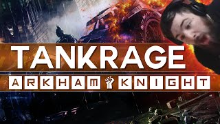 Batman Arkham Knight  Tank Rage [upl. by Hendel]