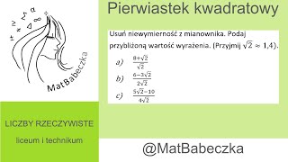 Usuń niewymierność z mianownika Podaj przybliżoną wartość wyrażenia 8√2√2 63√22√2 [upl. by Prescott]