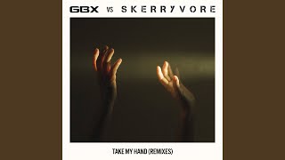 Take My Hand GBX Remix [upl. by Ireva]