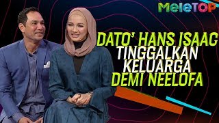 Kantoi Dato Hans Isaac kena tipu dengan Neelofa  MeleTOP  Nabil amp Neelofa [upl. by Alsworth]