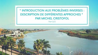 quot Introduction aux problèmes inverses quot par Michel Cristofol  Part 22 [upl. by Eirojam527]