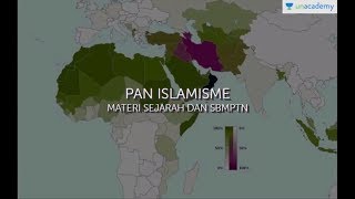 Pan Islamisme Sejarah  SBMPTN UN SMA [upl. by Annayr]