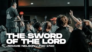 The Sword of the Lord  Jerame Nelson  Fire and Glory Outpouring Night 1740  Sep 7 2023 [upl. by Heyes]