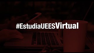 Estudia en UEES Virtual [upl. by Sholeen233]