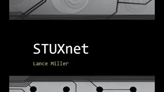 STUXnet Explained [upl. by Sewole]