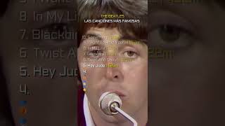 Las Canciones Más Famosas de The Beatles music musica top thebeatles beatles [upl. by Ixel]