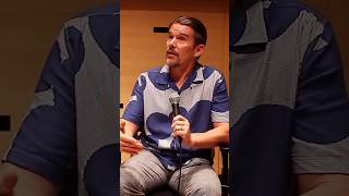 Ethan Hawke’s Best Advice ethanhawke acting filmmaking motivation [upl. by Weatherby]