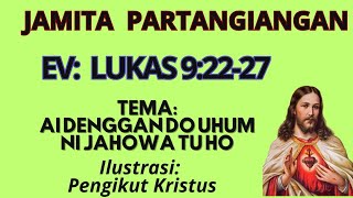 JAMITA PARTANGIANGAN  LUKAS 92227 AI DENGGAN DO UHUM NI JAHOWA TU HO [upl. by Alleira]