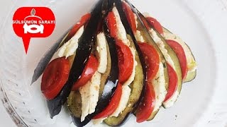 YELPAZE PATLICAN ZEYTINYAGLI  PATLICAN KEBAP  NEFFIS YEMEK  karniyarik tarifi  GÜLSÜMÜN SARAYI [upl. by Kriste]