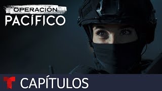 Operación Pacífico  Capítulo 5  Telemundo [upl. by Anabelle350]