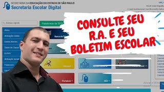 Boletim Escolar e RA Registro de Aluno  para alunos da Rede Pública do Estado de São Paulo [upl. by Haugen591]