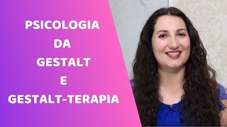 Qual a diferença da Psicologia da Gestalt e da Gestaltterapia [upl. by Zora]