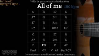 All of Me 180 bpm  Gypsy jazz Backing track  Jazz manouche [upl. by Eniluqaj52]