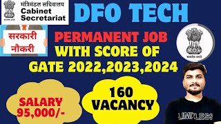 DFO Cabinet Secretariat Recruitment 2024 With GATE Score 2022 2023 2024  Permanent Job gate [upl. by Jamil786]