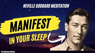 Neville Goddard  Powerful Guided Meditation to Manifest your Desire [upl. by Hurty917]