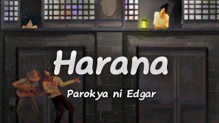 Harana  Parokya ni Edgar lyrics  Music Street [upl. by Nolte]