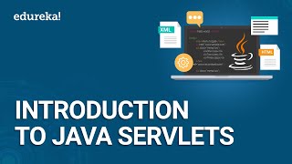 Java Servlets Tutorial  Introduction to Servlets  Java Certification Training  Edureka [upl. by Indyc421]