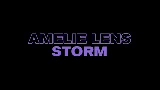 Amelie Lens  Storm Lenske007 [upl. by Aitetel]