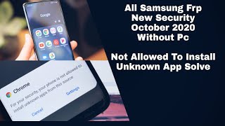 Samsung Frp Bypass 2020 Android 10 New Security Not Allowed To Install Unknown App Fixed Without Pc [upl. by Va]