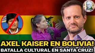 AXEL KAISER DANDO LA BATALLA CULTURAL EN SANTA CRUZ BOLIVIA  Noticias Alele en Bolivia [upl. by Aisatsan]