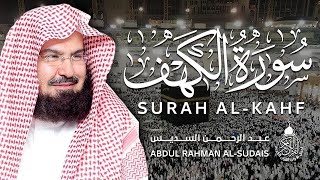 سورة الكهف كاملة للشيخ عبد الرحمن السديس أجمل تلاوة في يوم الجمعة المباركة Surah Al Kahf Al Sudais [upl. by Ibbed]