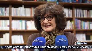 I sopravvissuti presentato il libro di Antonella Presutti e Gianna Piano [upl. by Maleen]