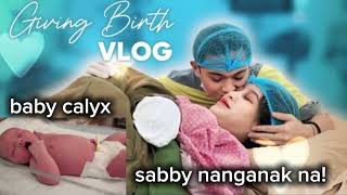 sabby nanganak na si baby calyx [upl. by Mulry]