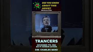 Did You Know About This Movie 🧟‍♂️🧟‍♀️🧟 Trancers 1980s eighties shortsfeed shorts ytshorts [upl. by Brasca]