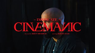 Cinemanic Imbricate [upl. by Flinn]