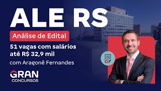 Concurso Assembleia Legislativa RS  Análise de Edital 51 vagas com salários de até R 329 mil [upl. by Archibaldo]