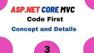 Code First Concept in Details ASPNet Core [upl. by Damas654]