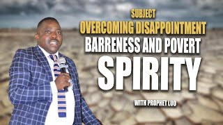 overcoming Disappointment Barreness and Povert spirity [upl. by Jodee]