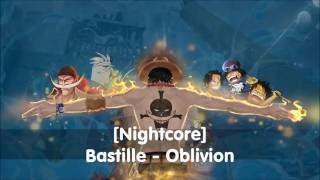 Nightcore Bastille  Oblivion [upl. by Annid]