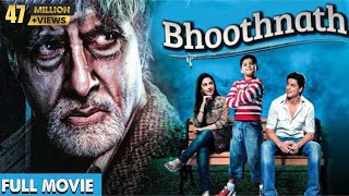 Bhoothnath Full Movie  Amitabh Bachchan Shahrukh Khan Juhi Chawla  Horror Movie Hindi [upl. by Reinald]