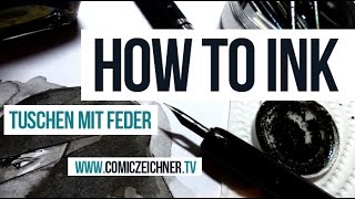 How to ink Tuschen mit Feder [upl. by Herrah]